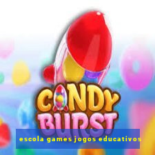 escola games jogos educativos